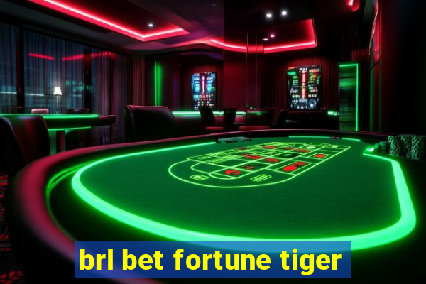 brl bet fortune tiger